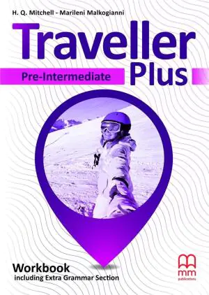Traveller Plus. Pre-Intermediate. Workbook With Additional Grammar