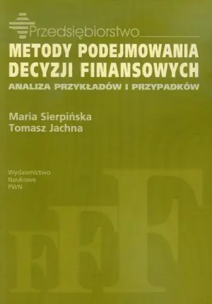 Metody podejmowania decyzji finansowych