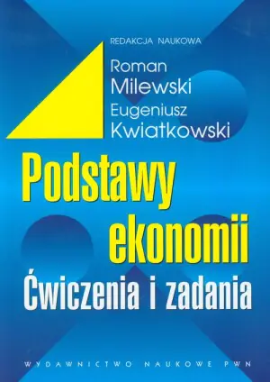 Podstawy ekonomii. Ćwiczenia i zadania