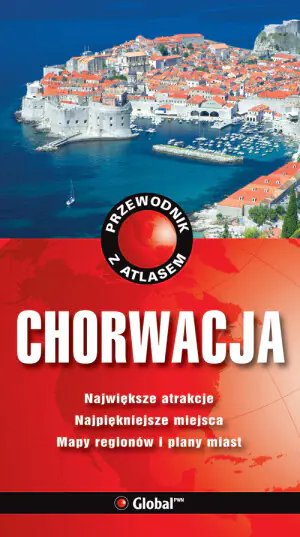 Przewodnik z atlasem. Chorwacja.