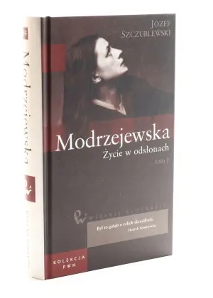 Modrzejewska. Życie W Odsłonach 1