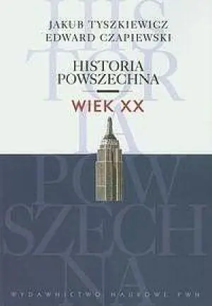 Historia powszechna. Wiek XX
