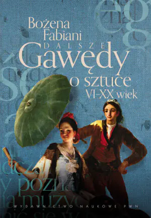 Dalsze gawędy o sztuce VI-XX wiek