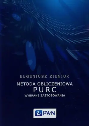 Metoda obliczeniowa PURC. Wybrane zastosowania