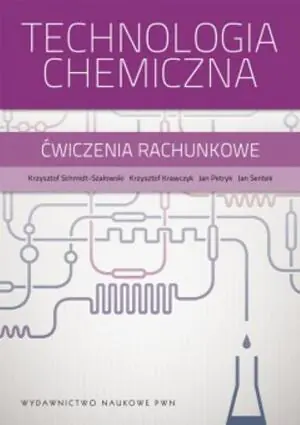 Technologia chemiczna. Ćwiczenia rachunkowe