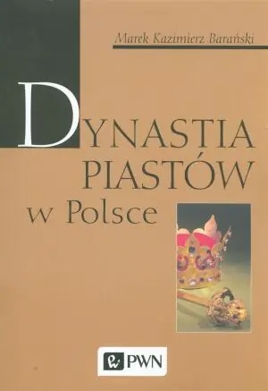 Dynastia Piastów w Polsce