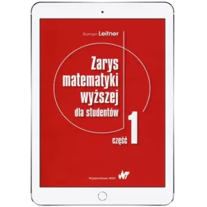 Zarys matematyki wyższej dla studentów. Część 1