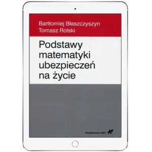 Podstawy matematyki ubezpieczeń na życie