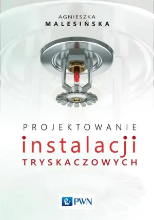 Projektowanie instalacji tryskaczowych