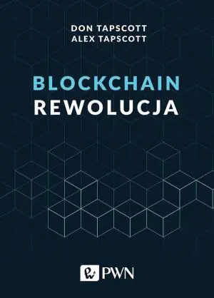 Blockchain. Rewolucja
