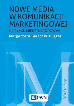 Nowe media w komunikacji marketingowej na rynku międzynarodowym