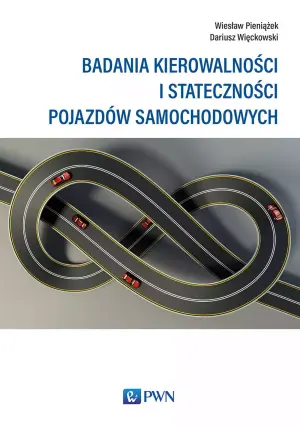 Badania kierowalności i stateczności pojazdów samochodowych