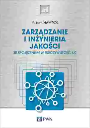 Zarządzanie i inżynieria jakości