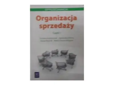 Organizacja sprzedaży. Część 1  WSiP