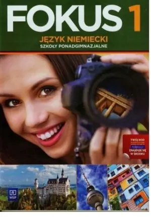 Język niemiecki LO Fokus 1 podręcznik