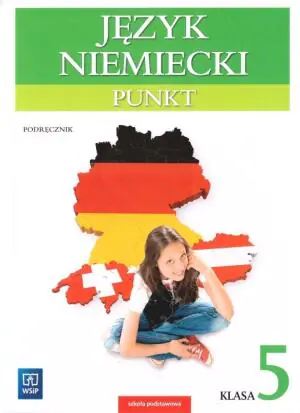 Punkt 5. Język niemiecki. Podręcznik. Szkoła podstawowa