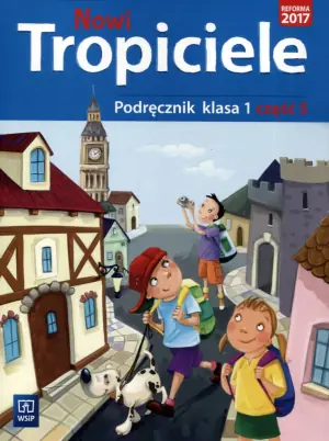 Nowi Tropiciele. Podręcznik. Klasa 1. Część 5. Szkoła podstawowa