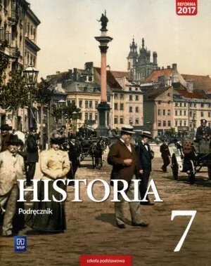Historia 7. Podręcznik. Szkoła podstawowa
