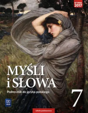 Myśli i słowa 7. Język polski. Podręcznik. Szkoła podstawowa
