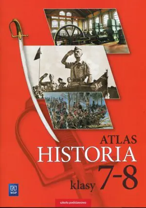 Atlas. Historia. Klasa 7-8