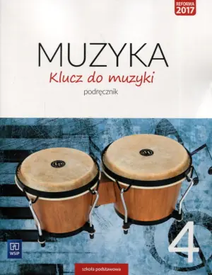 Klucz do muzyki 4. Podręcznik. Szkoła podstawowa