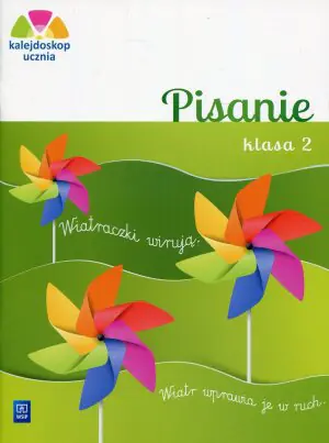 Kalejdoskop ucznia. Pisanie. Klasa 2. Szkoła podstawowa