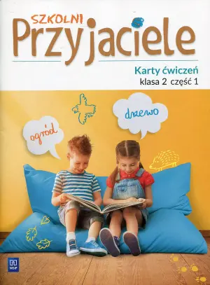 Szkolni Przyjaciele. Karty ćwiczeń. Klasa 2. Część 1. Szkoła podstawowa