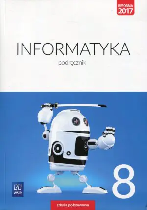 Informatyka 8. Podręcznik. Szkoła podstawowa