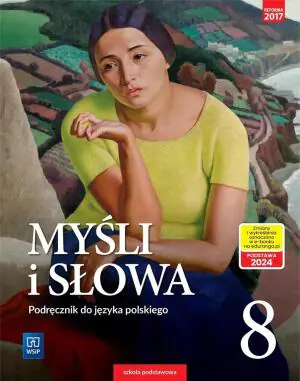 Myśli i słowa. Język polski. Klasa 8. Podręcznik. Szkoła podstawowa