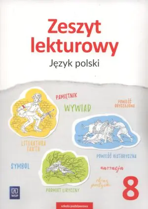 Zeszyt lekturowy. Język polski. Klasa 8. Szkoła podstawowa