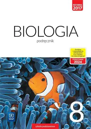 Biologia. Podręcznik. Klasa 8. Szkoła podstawowa