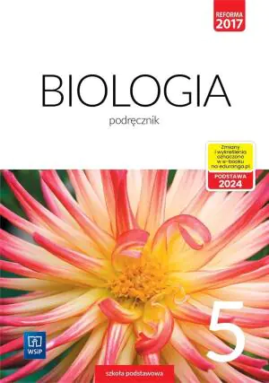 Biologia. Podręcznik. Klasa 5. Szkoła podstawowa