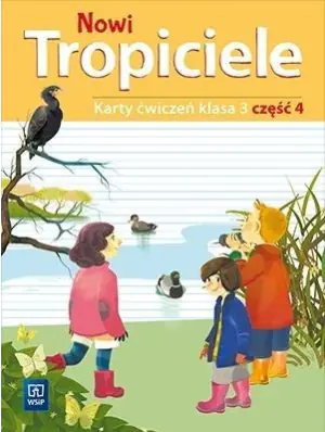 Nowi tropiciele. Karty ćwiczeń. Klasa 3. Część 4. Szkoła podstawowa