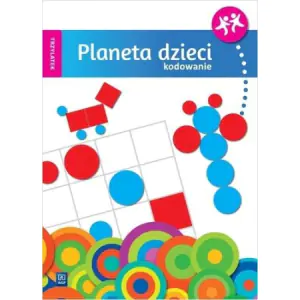 Planeta dzieci. Kodowanie. Trzylatek