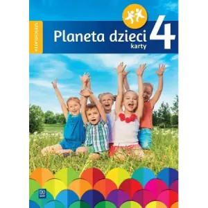 Planeta dzieci. Karty pracy. Sześciolatek. Część 4
