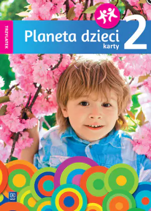 Planeta dzieci. Karty pracy. Trzylatek. Część 2