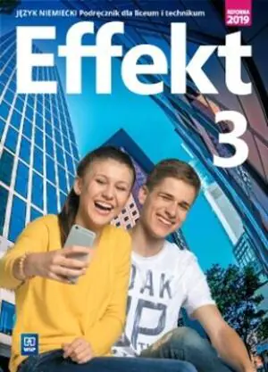 Effekt. Język niemiecki. Podręcznik. Część 3. Liceum i technikum