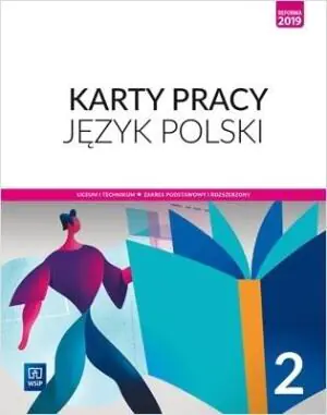 Język polski. Karty pracy. Klasa 2. Liceum i technikum. Zakres podstawowy i rozszerzony