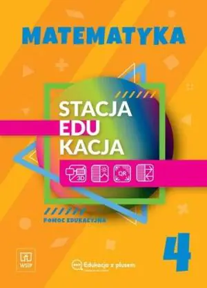 Stacja edukacja. Matematyka. Pomoc Edukacyjna. Klasa 4