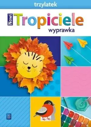 Nowi Tropiciele. Trzylatek. Wyprawka