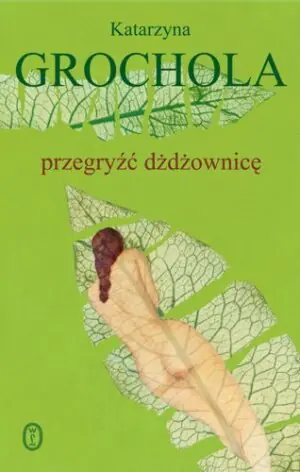 Przegryźć dżdżownicę