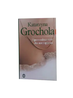 Upoważnienie do szczęścia