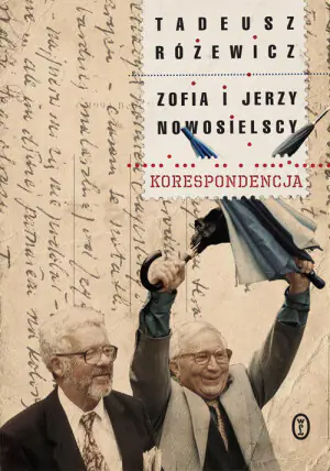 Różewicz i Nowosielscy.Korespondencja