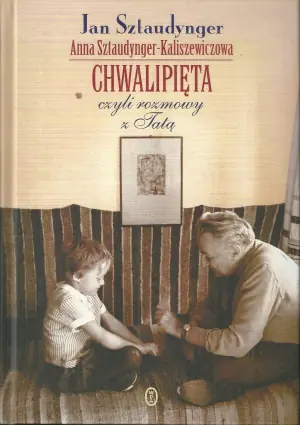 Chwalipięta czyli rozmowy z Tatą