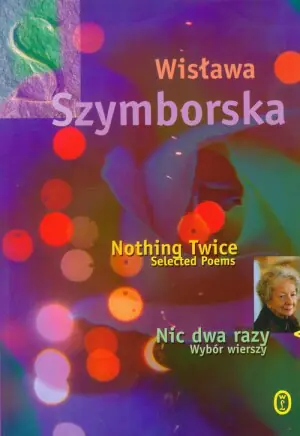 Nic dwa razy. Wybór wierszy