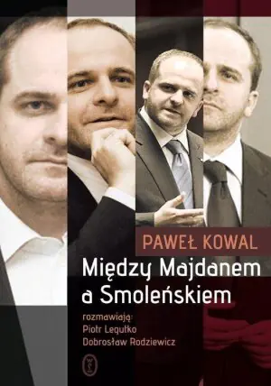 Między Majdanem a Smoleńskiem