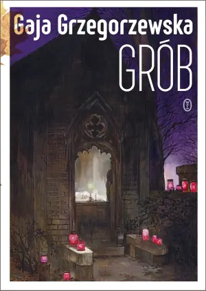 Grób. Julia Dobrowolska. Tom 4