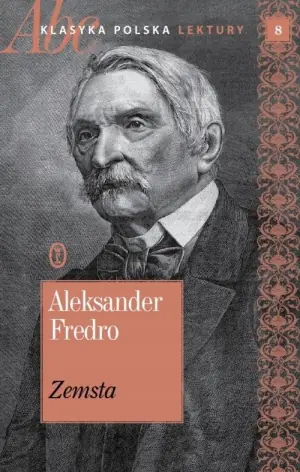 Zemsta. ABC Klasyka polska. Lektury. Tom 8