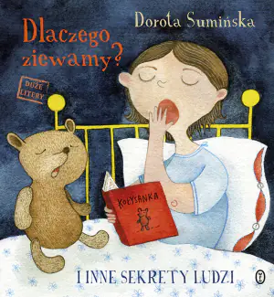 Dlaczego ziewamy? I inne sekrety świata ludzi