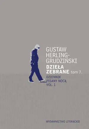 Dzieła zebrane. Tom 7. Dziennik pisany nocą. Część 1